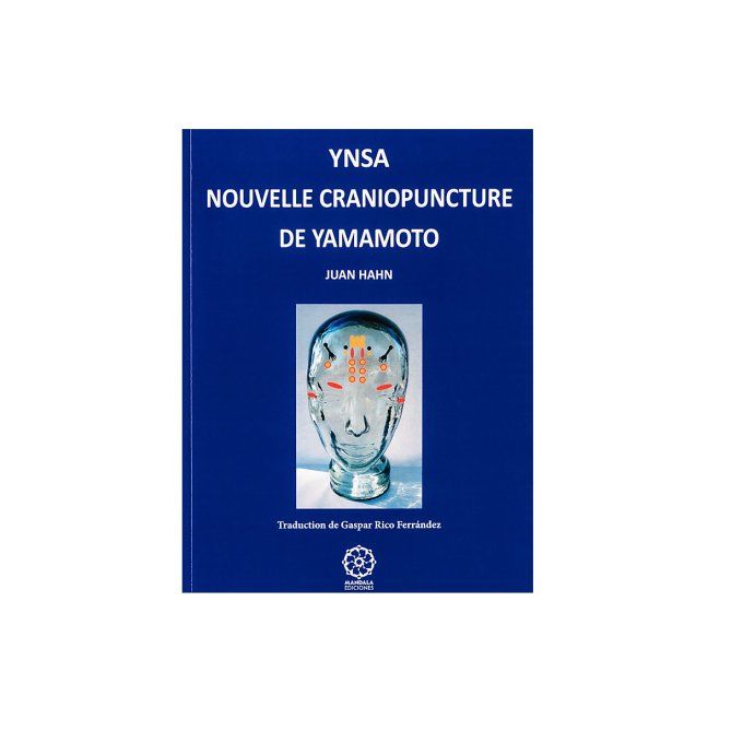 Hahn: YNSA - Nouvelle Craniopuncture de Yamamoto